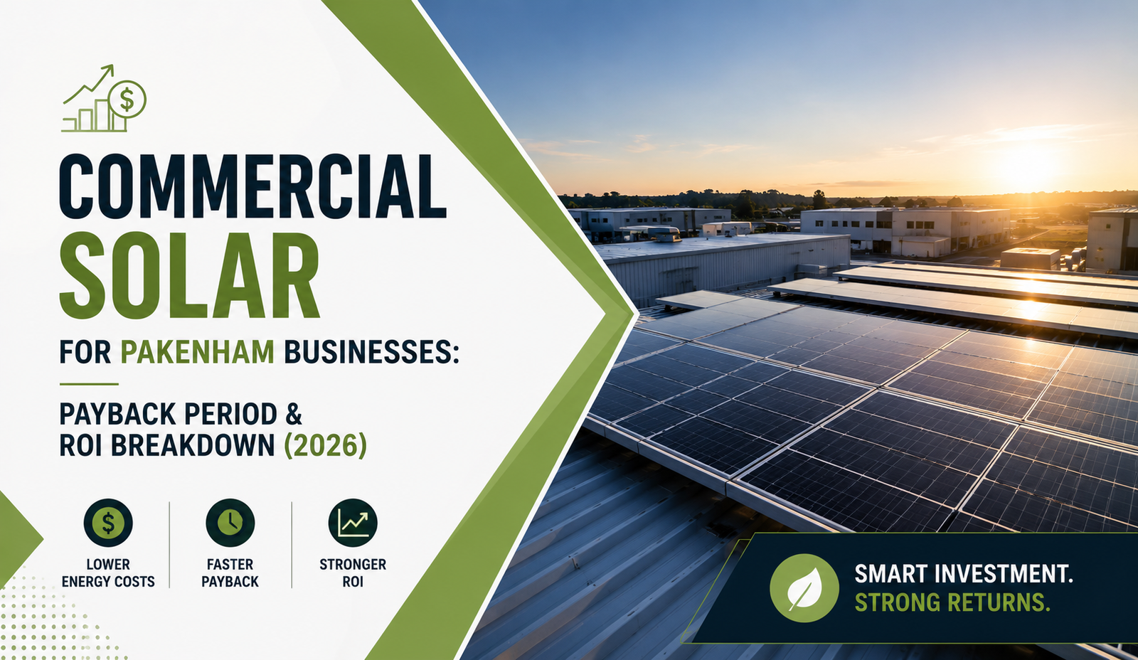 Commercial Solar for Pakenham Businesses: Payback Period & ROI Breakdown (2026)
