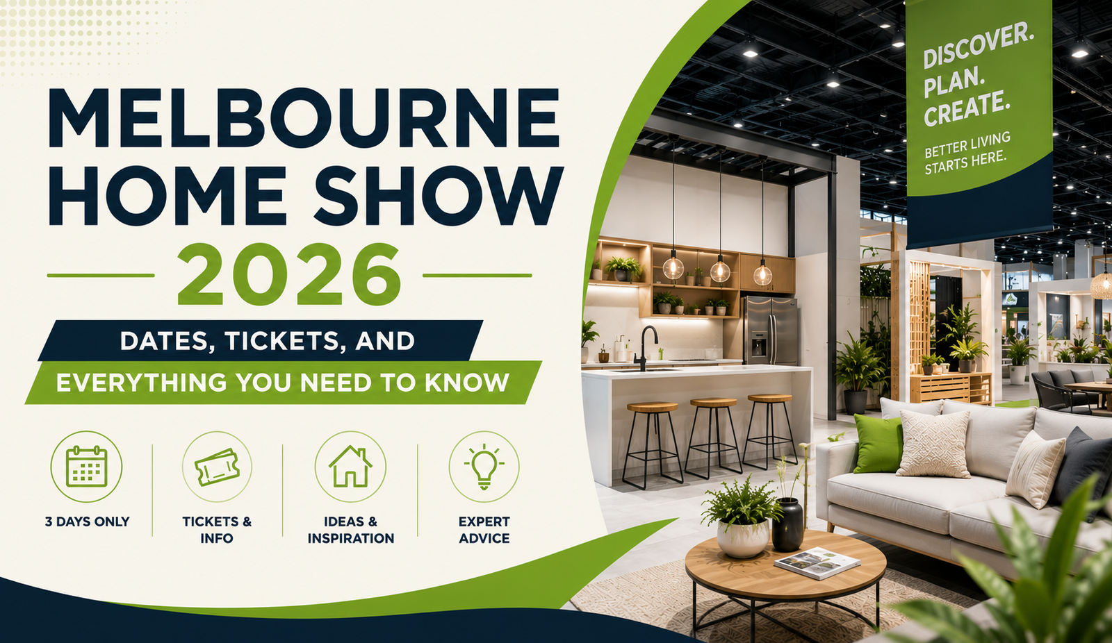 Melbourne Home Show 2026 Dates, Tickets, and Everything You Need to Know